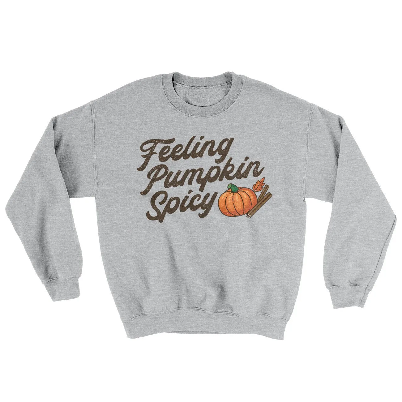 Feeling Pumpkin Spicy Ugly Sweater