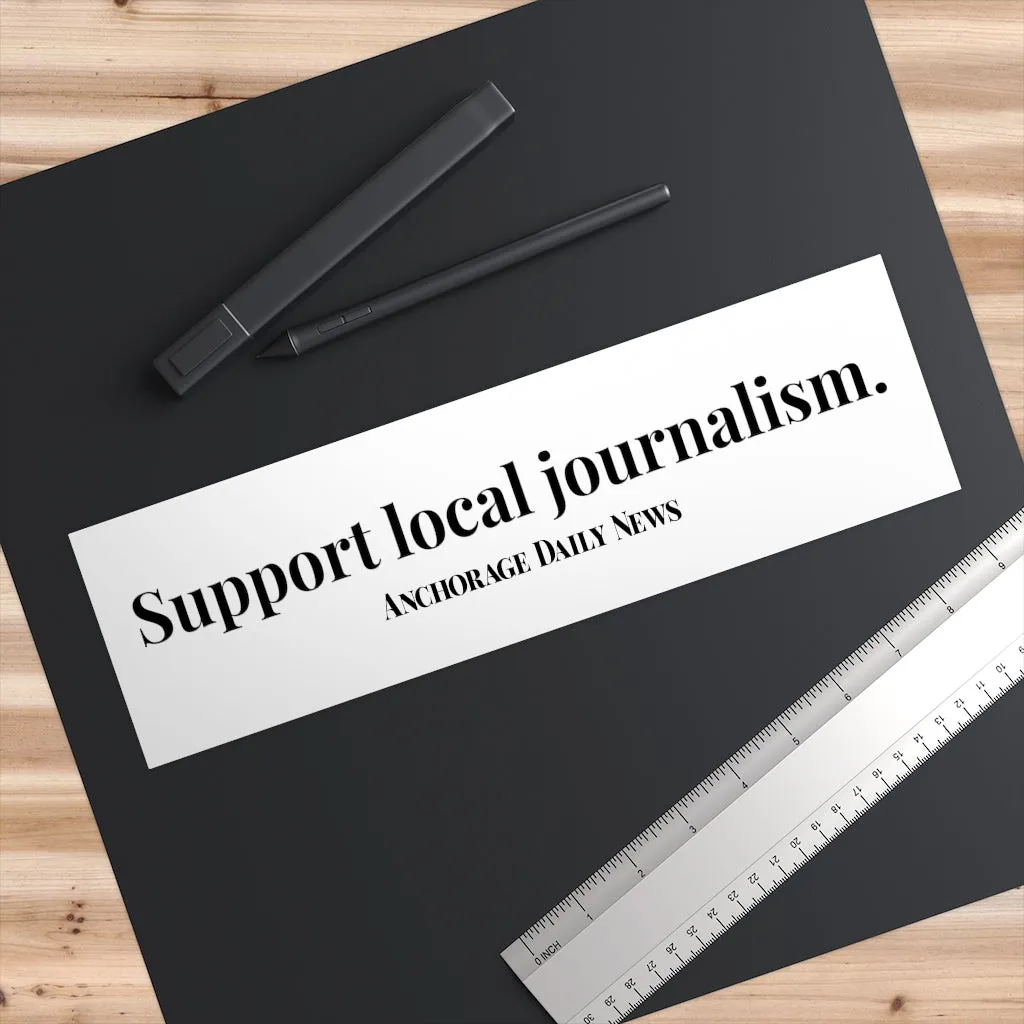 Journalism Bumper Sticker