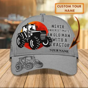 Never Underestimate An Old Man With A Tractor - Personalized Name Cap - Loop- T2k-201