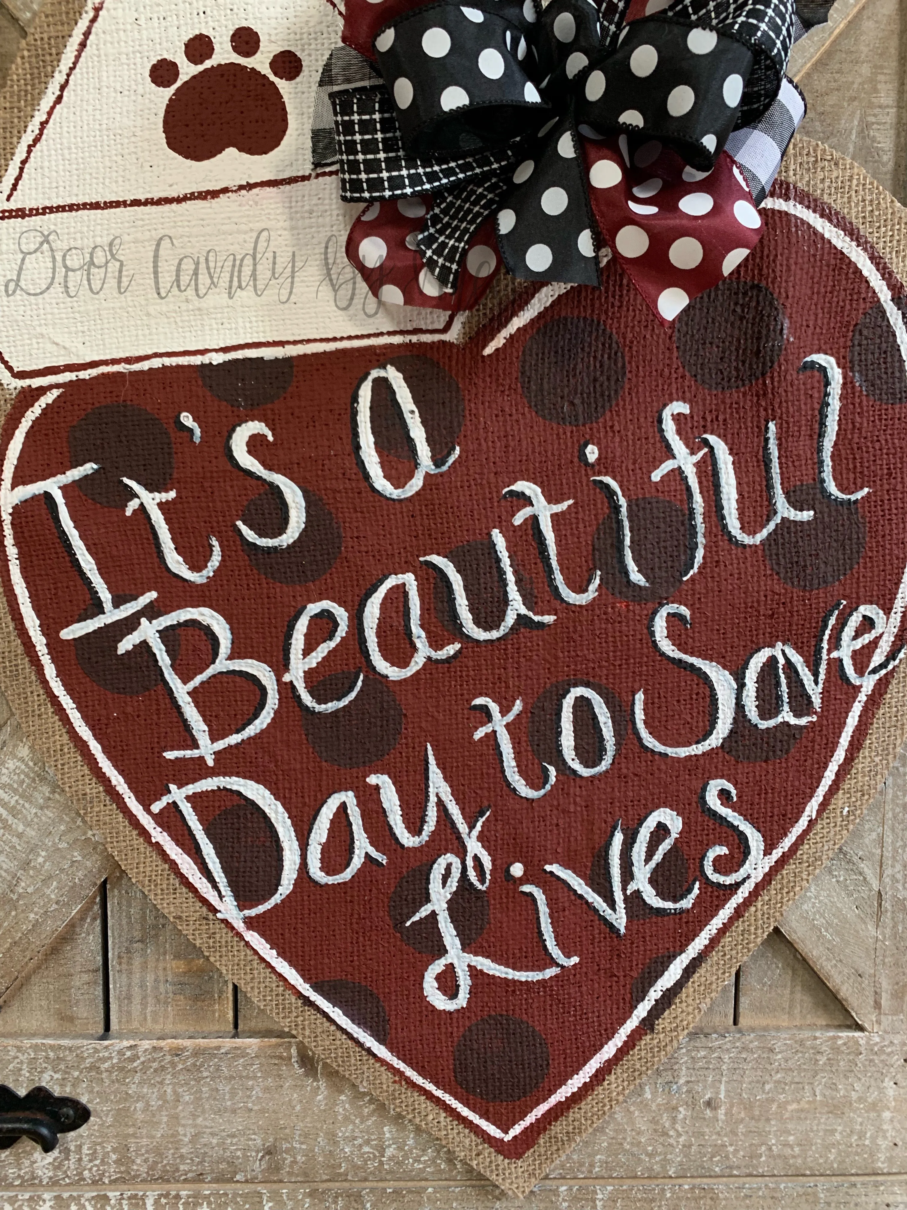 Nurse Hat Door Hanger - It's a Beautiful Day to Save Lives Heart (Maroon)