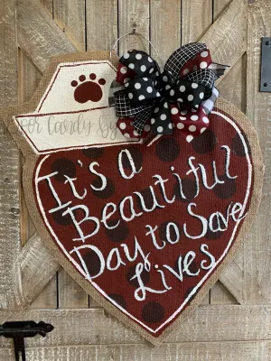Nurse Hat Door Hanger - It's a Beautiful Day to Save Lives Heart (Maroon)